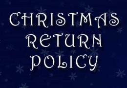 Christmas Return Policy